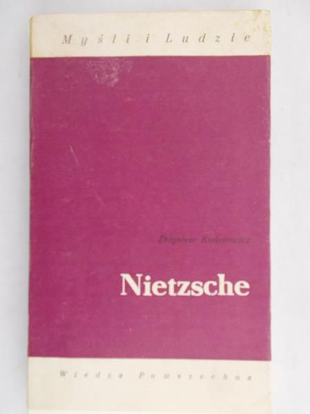 Kuderowicz Zbigniew - Nietzsche