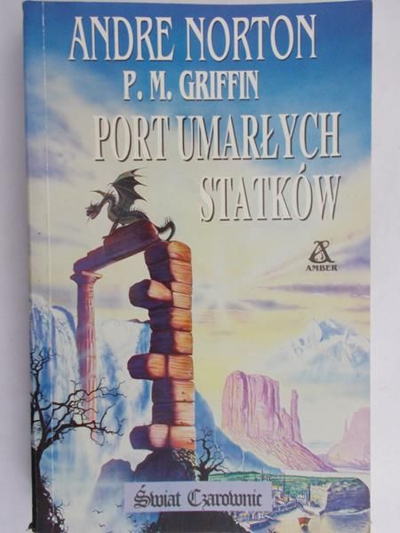 Norton Andre - Port umarłych statków