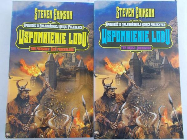 Erikson Steven - Wspomnienie lodu, Tom I-II