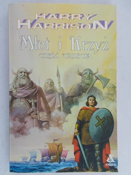 Harrison Harry - Młot i Krzyż, cz. III