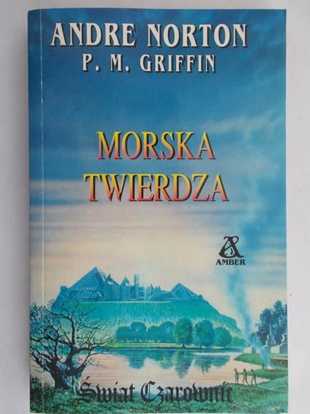Norton Andre P. M. Griffin - Morska twierdza