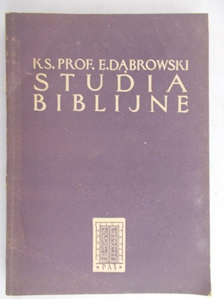 Dąbrowski E. - Studia biblijne