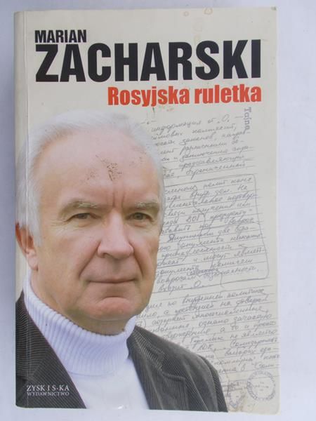Zacharski Marian - Rosyjska ruletka