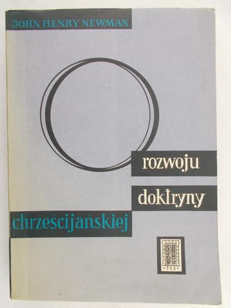 Newman John Henry - O rozwoju doktryny chrześcijańskiej