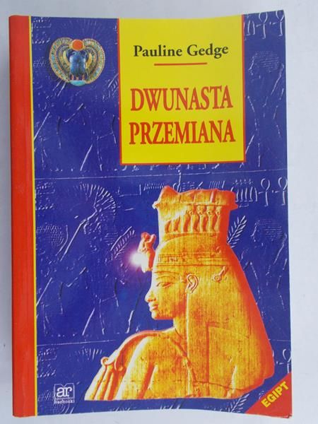 Gedge Pauline - Dwunasta przemiana