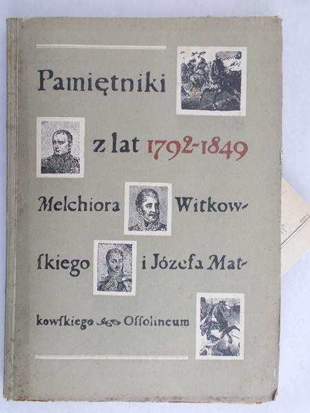Grabałowski Ryszard (opr.) - Pamiętniki z lat 1792-1849