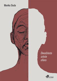 Siuda Monika - Dwudziesta szósta ofiara