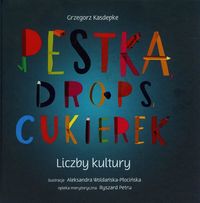 Kasdepke Grzegorz - Pestka drops cukierek Liczby kultury + CD