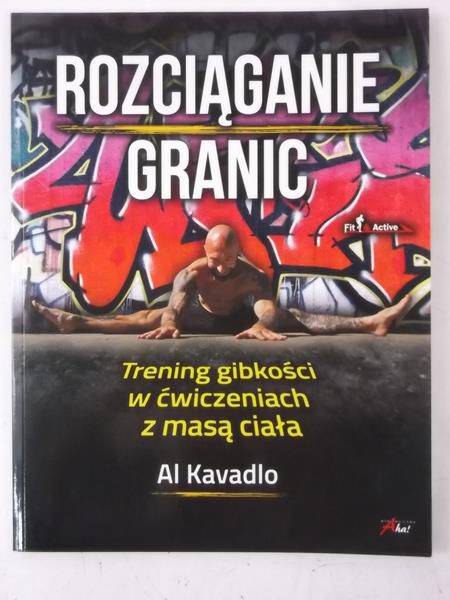 Kavadlo Al - Rozciąganie granic