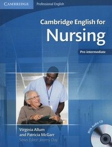 Ciecierska Joanna - Cambridge English for Nursing. Nowa