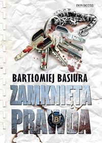 Basiura Bartłomiej - Zamknięta prawda