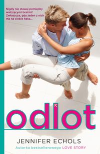Jennifer Echols - Odlot