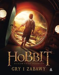 Tolkien J.R.R. - Hobbit. Niezwykła podróż: Gry i zabawy