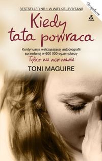 Maguire Toni - Kiedy tata powraca
