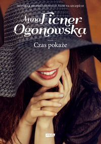 Ficner-Ogonowska Anna - Czas pokaże. Nowa
