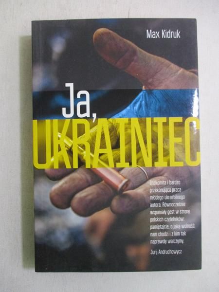 Kidruk Max - Ja, Ukrainiec