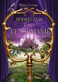 George Rana - Podręcznik kart Lenormand