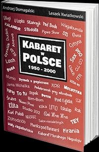 Domagalski A. - Kabaret w Polsce 1950-2000