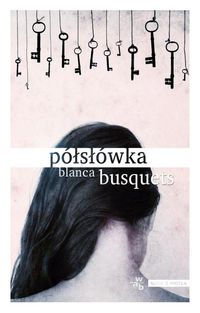Busquets Blanca - Półsłówka