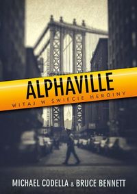 Bennett Bruce - Alphaville