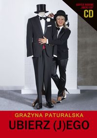 Paturalska Grażyna - Ubierz (J)Ego