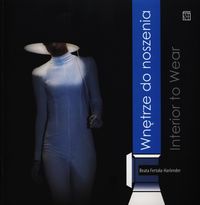 Fertała-Harlender Beata - Wnętrze do noszenia