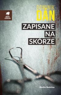 Dan Dominik - Zapisane na skórze