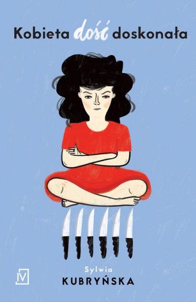 Kubryńska Sylwia - Kobieta dość doskonała