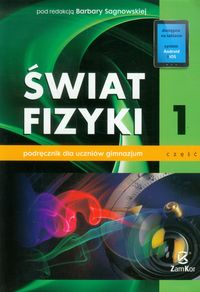 Sagnowska Barbara - Świat fizyki Podręcznik Część 1