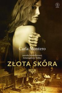 Montero Carla - Złota skóra, Nowa