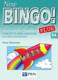 Wieczorek Anna - New Bingo! Plus 1: Podręcznik z płytą CD