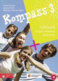 Jezierska-Wiejak Małgorzata - Kompass 3 Podręcznik z płytą CD język niemiecki