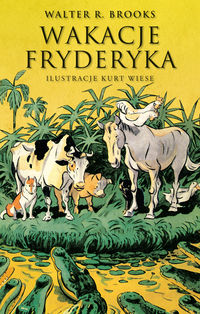 Brooks Walter R. - Wakacje Fryderyka