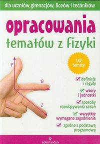 Mizerski Witold (red.) - Opracowania tematów z fizyki Poziom podstawowy
