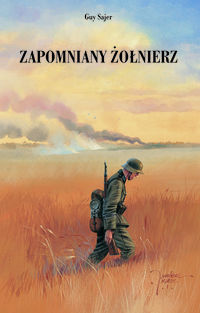 Sajer Guy - Zapomniany żołnierz
