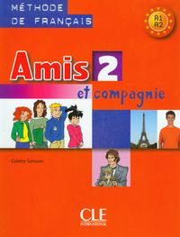 Samson Colette - Amis et compagnie 2, Podręcznik A1-A2