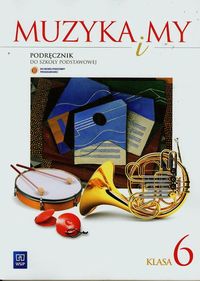 Sołtysik Włodzimierz - Muzyka i my 6 Podręcznik, WSiP, Nowa