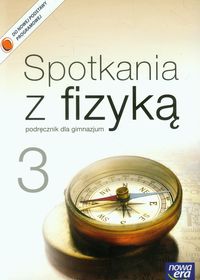 Nowotny-Różańska Maria - Spotkania z fizyką 3 Podręcznik