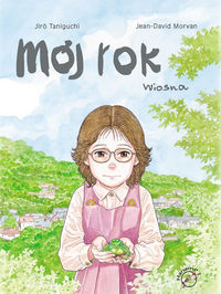 Morvan Jean-David - Mój rok : Wiosna