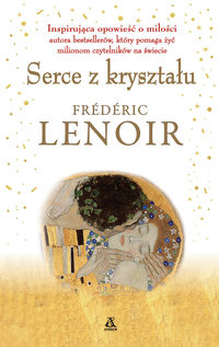 Lenoir Frederic - Serce z kryształu
