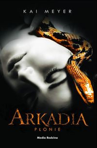 Meyer Kai - Arkadia płonie