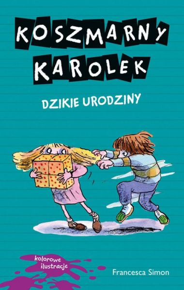 Simon Francesca - Koszmarny Karolek. Dzikie urodziny