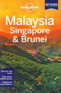 Lonely Planet -  Malaysia, Singapore & Brunei Przewodnik
