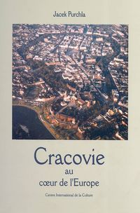 Purchla Jacek - Kraków w Europie Środkowej