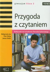 Detka Janusz - Nowa Przygoda z czytaniem 2 Podręcznik do kształcenia literacko-kulturowego