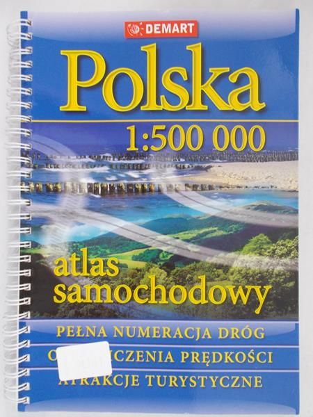 Wędrychowska Agnieszka (red.) - Polska 1:500 000. Atlas samochodowy