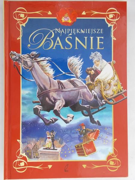 Liszewska Joanna (red.) - Najpiękniejsze baśnie