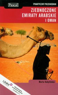 Kobylińska Marta - Zjednoczone Emiraty Arabskie i Oman praktyczny przewodnik