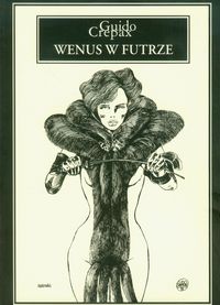 Grepax Guido - Wenus w futrze Komiks dla dorosłych