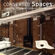 Schleifer Simone - Converted spaces convertir l'espace verwandelte Raume